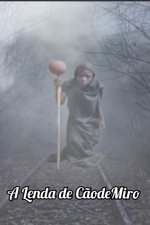 A Lenda de CãodeMiro