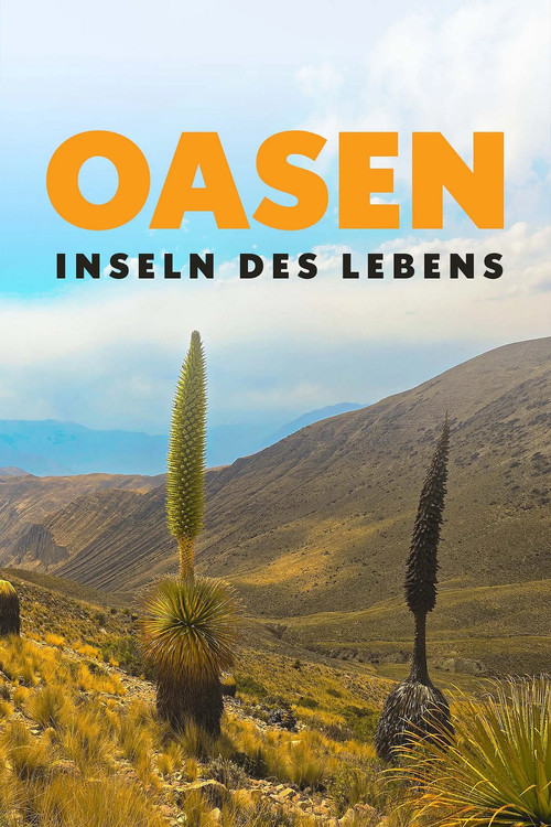 Oasen: Inseln des Lebens