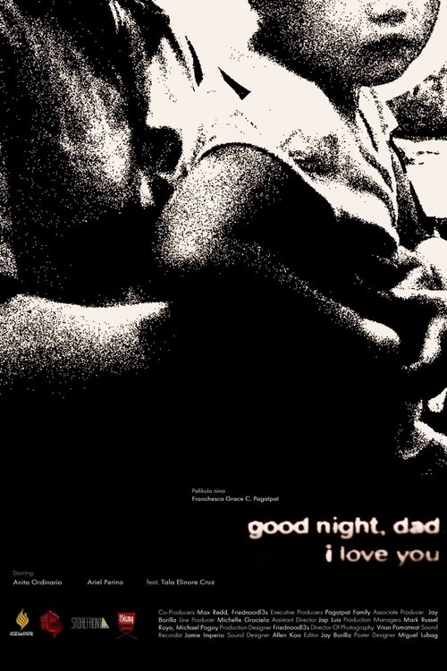 good night, dad. i love you.