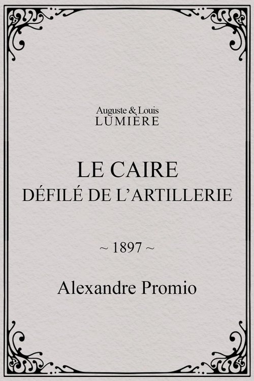 Cairo, Artillery Parade