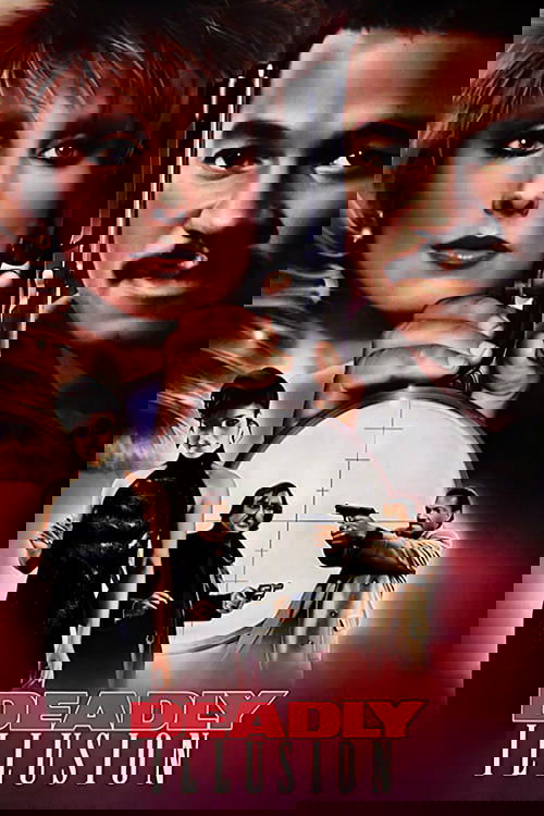Deadly Illusion