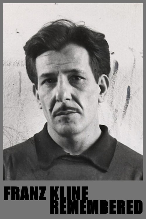 Franz Kline - Remembered