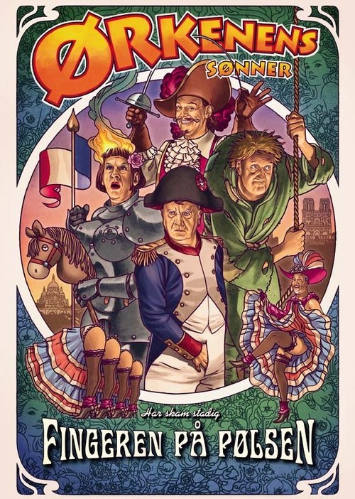 Ørkenens Sønner: Fingeren på pølsen