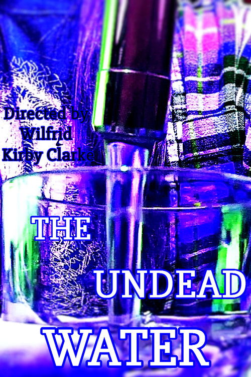 The Undead Water