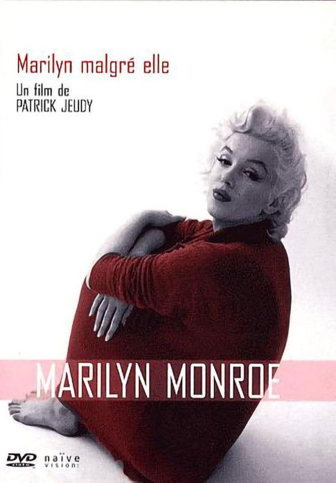 Marilyn malgré elle