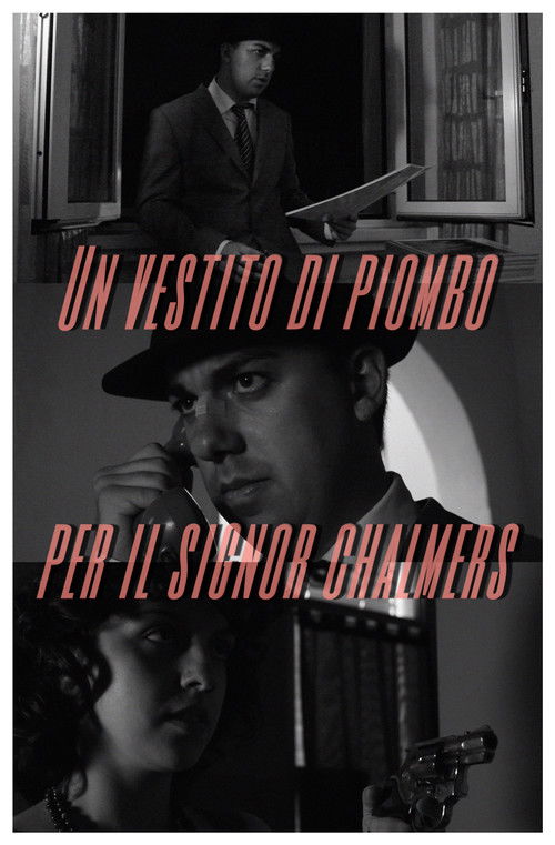 Un vestito di piombo per il signor Chalmers