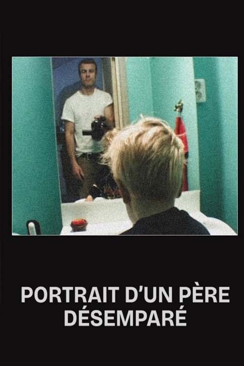 25 nuances de doc - Portrait d'un père désemparé