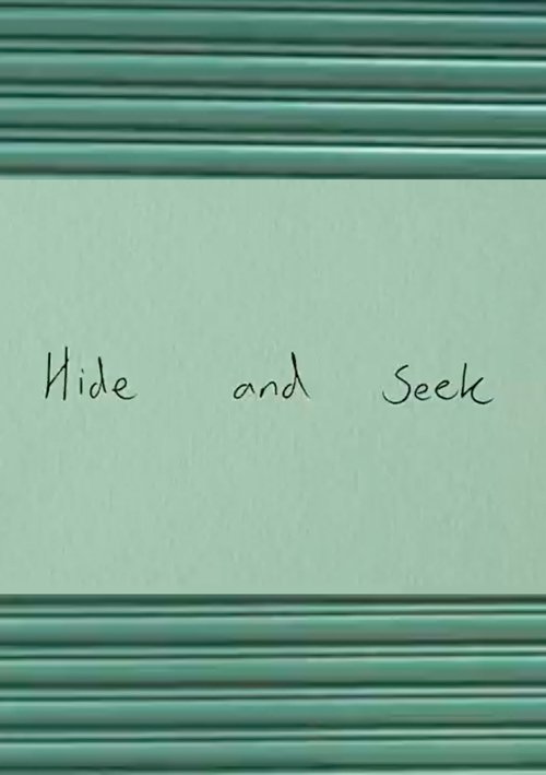 Hide and Seek