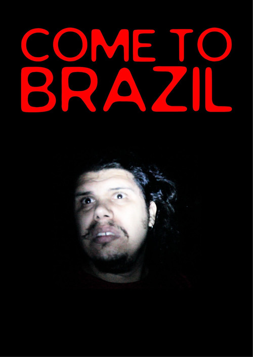 Come To Brazil
