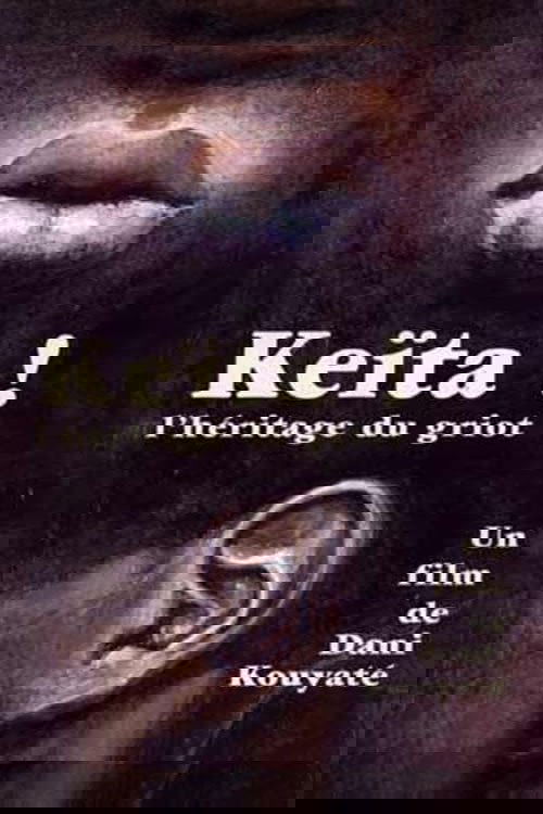 Keita! The Voice of the Griot