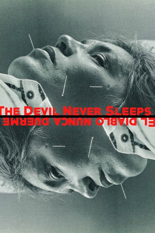 The Devil Never Sleeps
