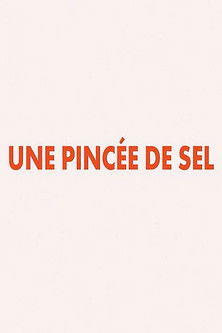 Une Pincée De Sel
