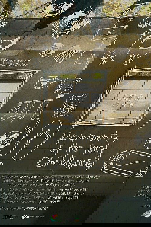 Remnants of the Lost Childhood