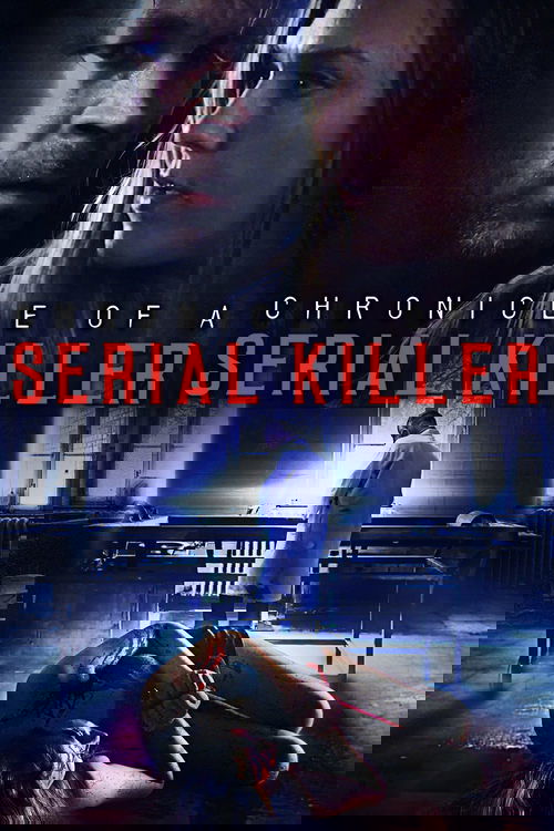 Chronicle of a Serial Killer