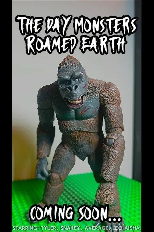 The Day Monsters Roamed Earth