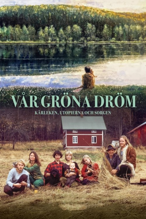 Vår gröna dröm