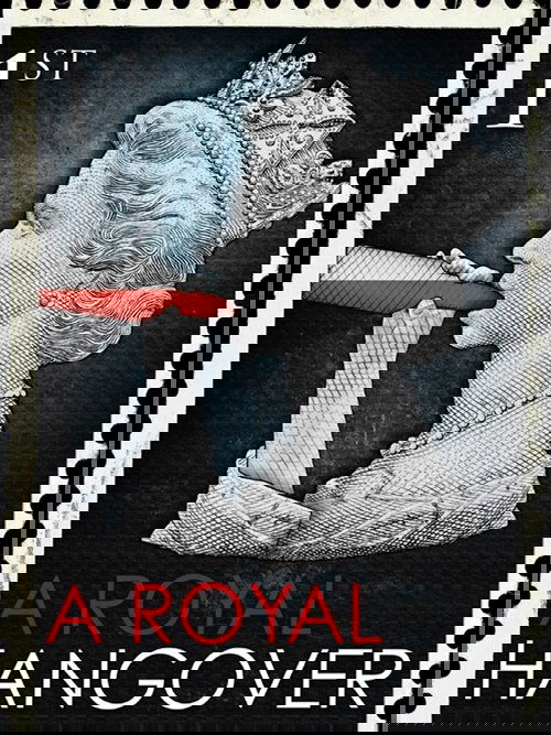 A Royal Hangover