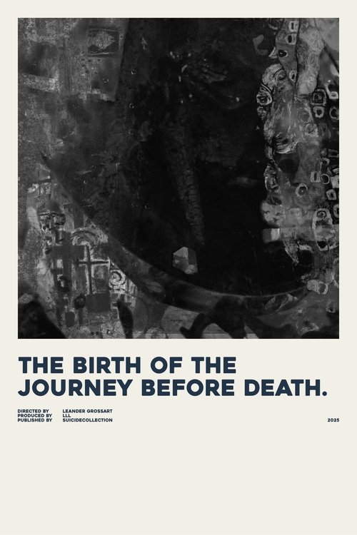the birth of the journey before death.