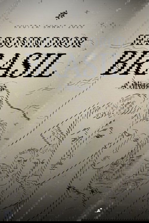 Habonim Dror Brasil - A História