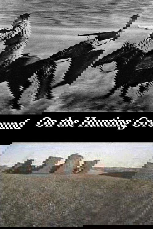 On the Hunting Ground