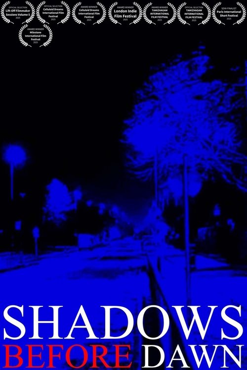 Shadows Before Dawn