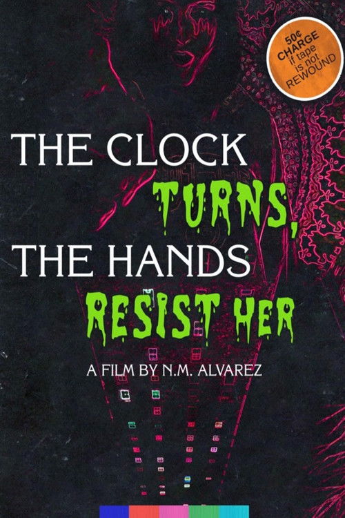 The Clock Turns, The Hands Resist Her