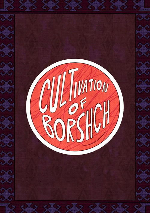 Cultivation of Borshch